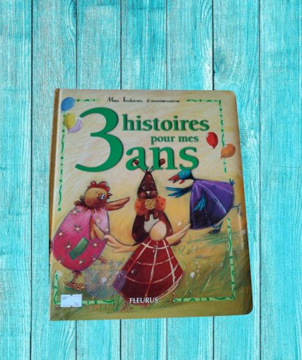 3 HISTOIRES POUR MES 3ANS