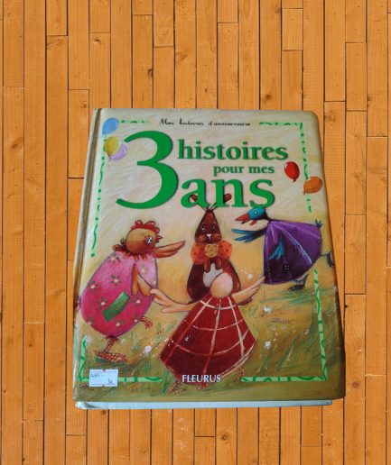 LIVRE ENFANT 3 HISTOIRES POUR MES 3ANS