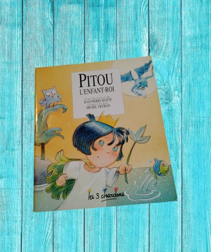 LIVRE PITOU L'ENFANT ROI