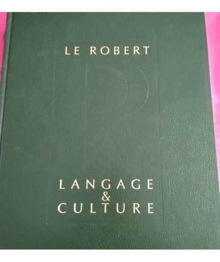 Le Robert langage et culture