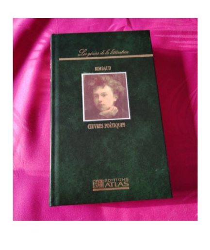 Atlas les génies de la littérature Rimbaud