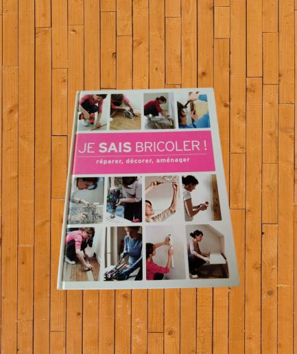 LIVRE ADULTE JE SAIS BRICOLER
